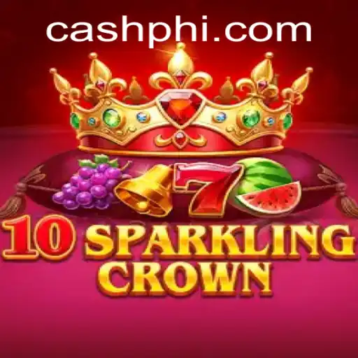 Discover the Exciting World of 10SparklingCrown with PHCASH.COM
