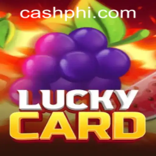 Discover the Thrill of LuckyCard: A Comprehensive Guide with PHCASH.COM