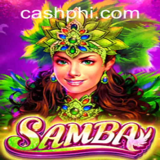 Exploring the Exciting World of Samba: A New Gaming Phenomenon by PHCASH.COM
