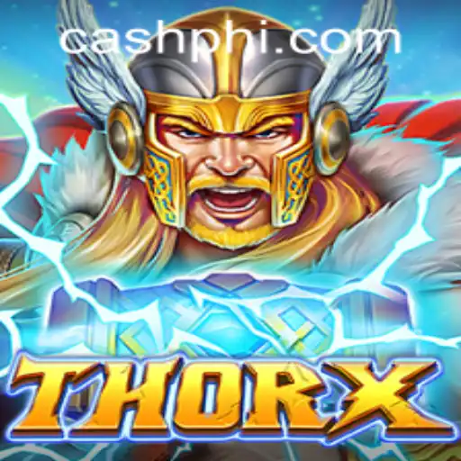 Exploring ThorX: The Legendary Game Revolutionized by PHCASH.COM